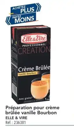 METRO Préparation pour crème brûlée vanille bourbon elle & vire offre