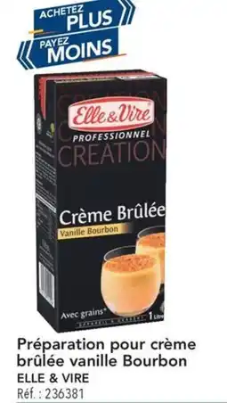 METRO Préparation pour crème brûlée vanille bourbon elle & vire offre
