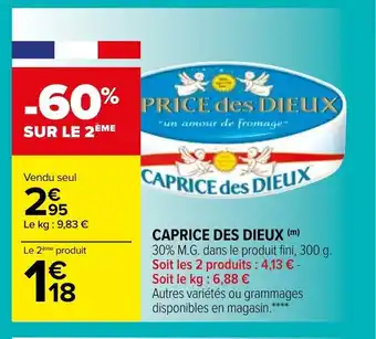 Carrefour Caprice Des Dieux offre