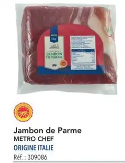 METRO Jambon de parme metro chef offre