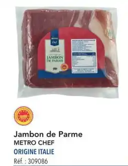 METRO Jambon de parme metro chef offre