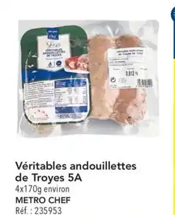 METRO Véritables andouillettes de troyes 5a offre