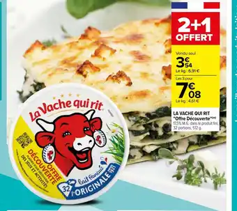 Carrefour La Vache Qui Rit "Offre Dècouverte" offre