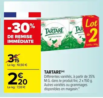 Carrefour Tartare offre