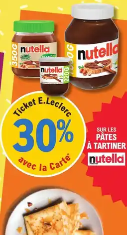 E.Leclerc Express Pâtes à tartiner nutella offre