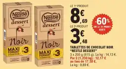 E.Leclerc Express Tablettes de chocolat noir nestlé dessert offre