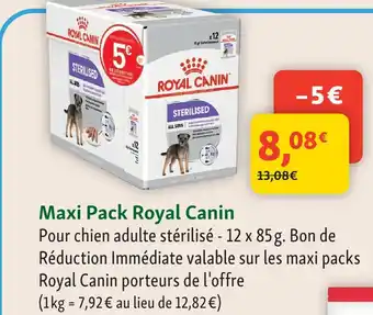 Maxi Zoo Royal canin maxi pack offre