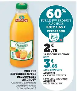 Super U Andros jus réfrigéré offre découverte offre