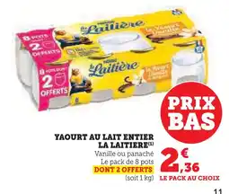 Super U La laitiere yaourt au lait entier vanille offre
