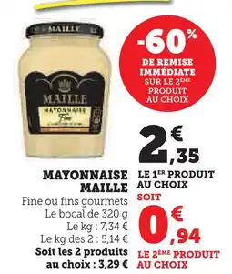 Super U Maille mayonnaise fine ou fins gourmets offre