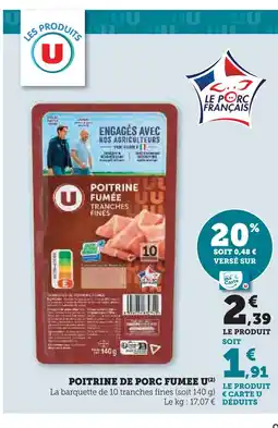 Super U U poitrine de porc fumee offre