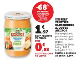 Super U Andros dessert fruitier sans sucres ajoutes offre