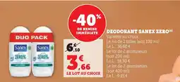 Super U Sanex déodorant zero(a) offre