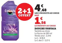 Super U Ushuaia douche offre