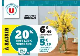 Super U U bouquet mimosa offre