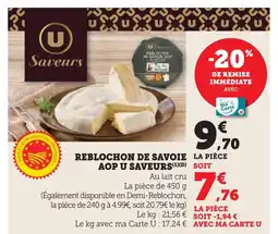 Super U U saveurs reblochon de savoie aop offre