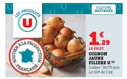 Super U Filière u oignon jaune offre