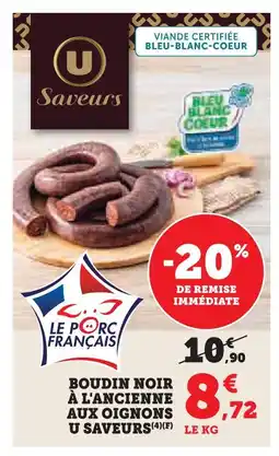 Super U U saveurs boudin noir à l'ancienne aux oignons offre