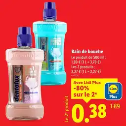 Lidl Dentalux bain de bouche offre