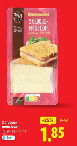 Lidl Toque du chef 2 croque-monsieur offre
