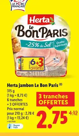 Lidl Herta jambon le bon paris offre
