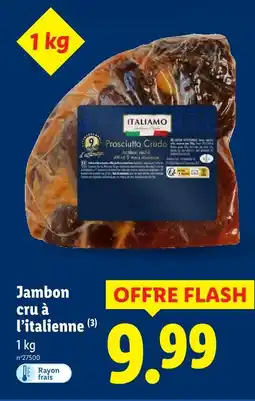Lidl Italiamo jambon cru à l’italienne offre