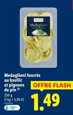 Lidl Italiamo medaglioni fourrés au basilic et pignons de pin offre