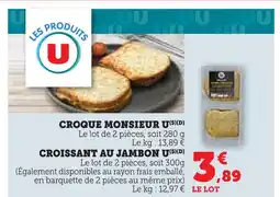 U Express U croque monsieur offre