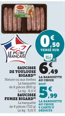 U Express Bigard saucisse de toulouse offre