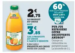 U Express Andros pur jus réfrigéré offre découverte andros offre