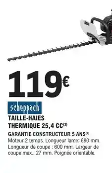 E.Leclerc Brico Scheppach - taille-haies thermique 25,4 cc offre