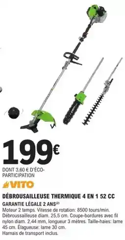 E.Leclerc Brico Débroussailleuse thermique 4 en 1 52 cc offre