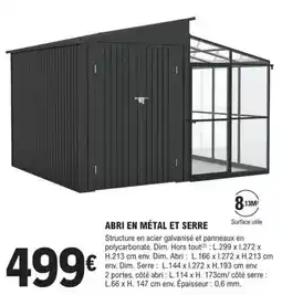 E.Leclerc Brico Dim - abri en métal et serre offre