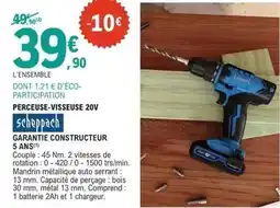 E.Leclerc Brico Scheppach - perceuse-visseuse 20 v offre