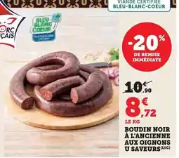 Hyper U U - boudin noir à l'ancienne aux oignons offre