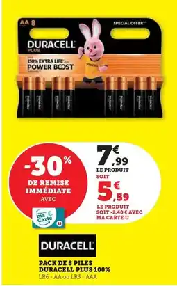Hyper U Duracell - pack de 8 piles plus 100% offre