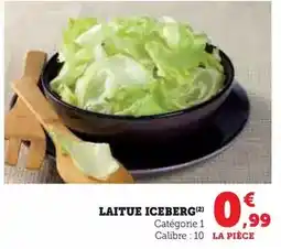 Hyper U Laitue iceberg offre