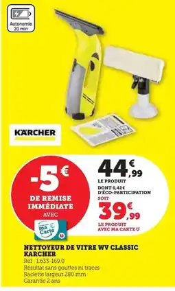 Hyper U Kärcher - nettoyeur de vitre wv classic offre