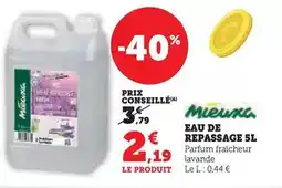 Hyper U Mieuxa - eau de repassage offre