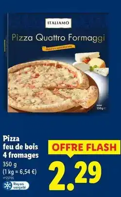 Lidl Italiamo - pezza feu de bois 4 fromages offre