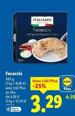 Lidl Italiamo - focaccia offre
