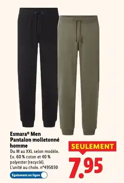 Lidl ESMARA Men Pantalon molletonné homme offre