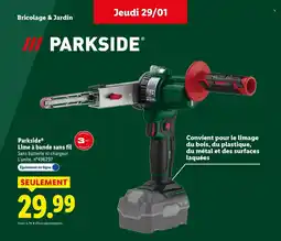 Lidl PARKSIDE Lime à bande sans fil offre