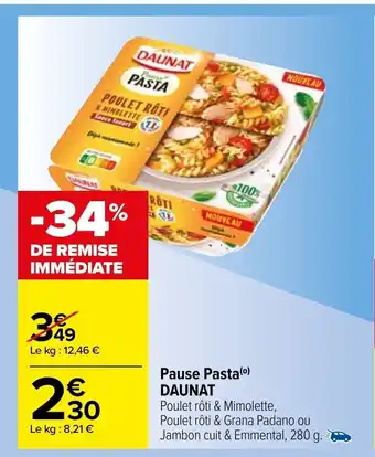 Carrefour Pause Pasta Daunat offre