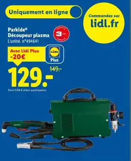 Lidl PARKSIDE Découpeur plasma offre