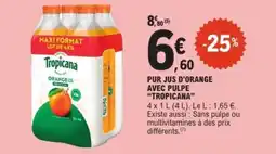 E.Leclerc Express Pur jus d'orange avec pulpe tropicana offre
