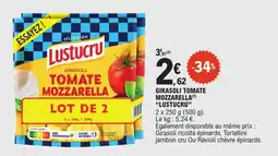 E.Leclerc Express Girasoli tomate mozzarella lustucru offre