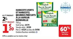 Auchan Supermarché Haricots verts et haricots beurres précuits à la vapeur bonduelle offre