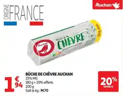 Auchan Supermarché Bûche de chèvre auchan offre
