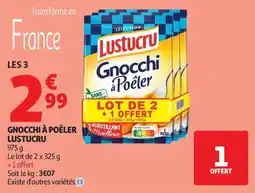 Auchan Supermarché Gnocchi à poêler lustucru offre